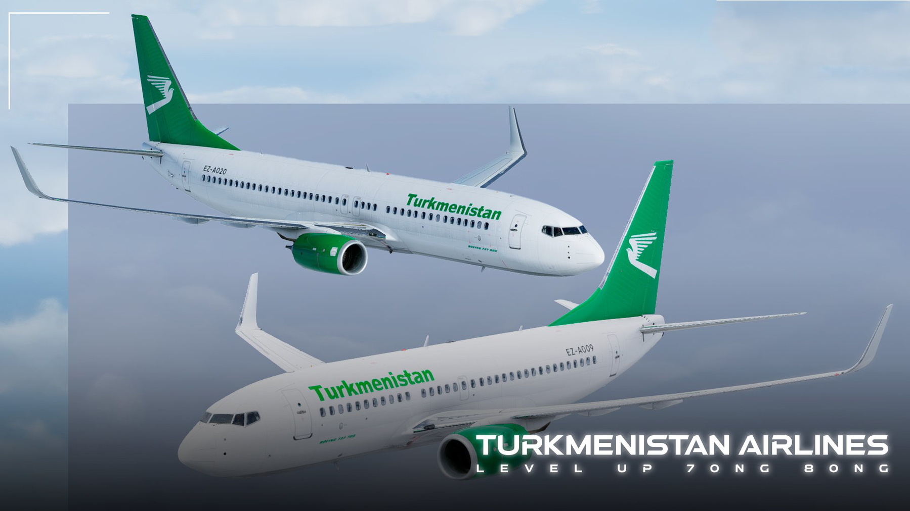⚡TURKMENISTAN AIRLINES LEVEL UP 70NG&80NG - X-Plane.to